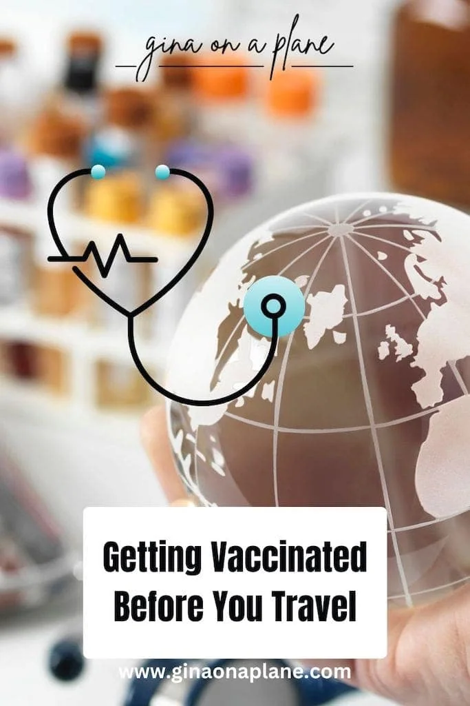 Getting Vaccinated Before You Travel